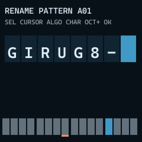 RENAME PATTERN A01 screen with eight character boxes and the cursor on the last